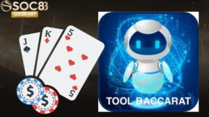 Tool baccarat SOC88 là gì?